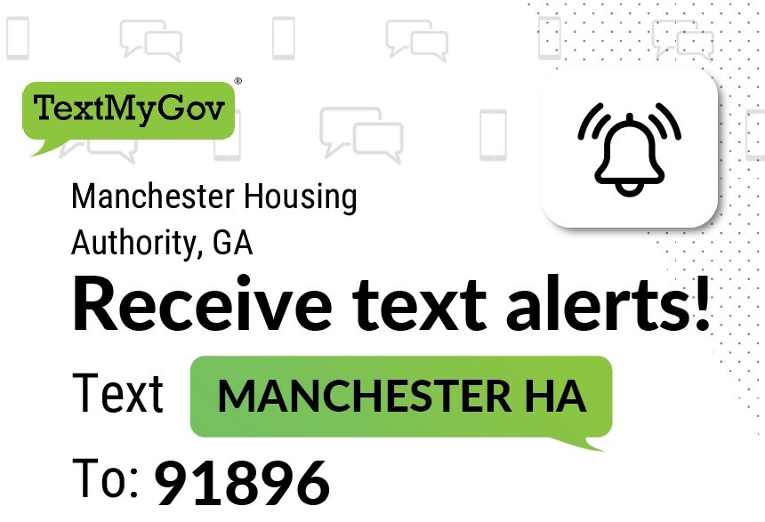 Receive text alerts! Text MANCHESTERHA to 91896.